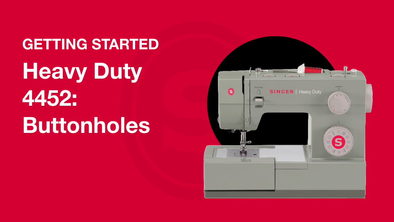 Erste Schritte Heavy Duty 4432 & 4452: Knopflöcher nähen