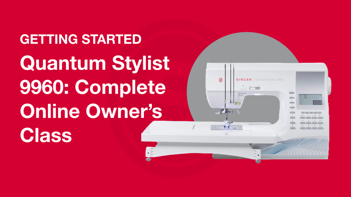 SINGER® Quantum Stylist™ 9960 Nähmaschine mit Anschiebetisch | SINGER®